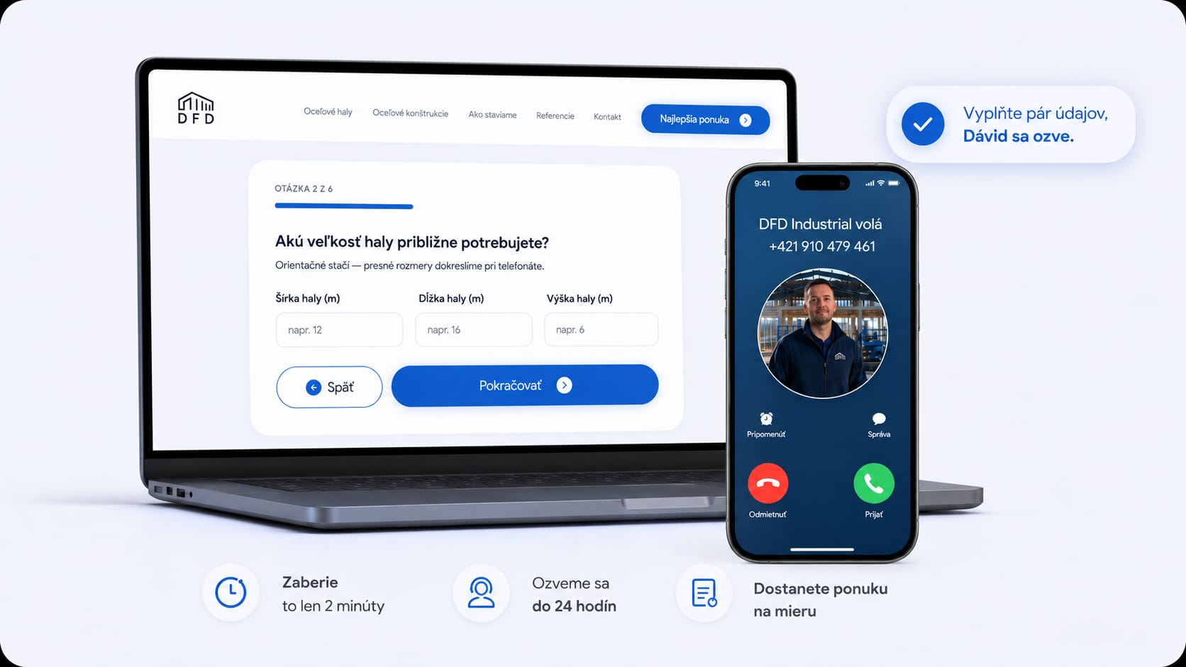 Krátky formulár ponuky na mieru a telefonát od Dávida
